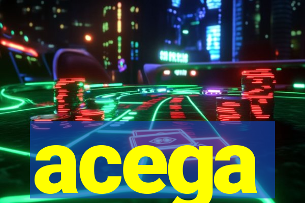 acega