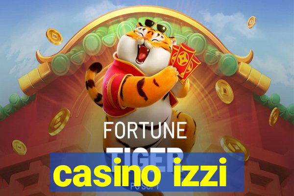 casino izzi