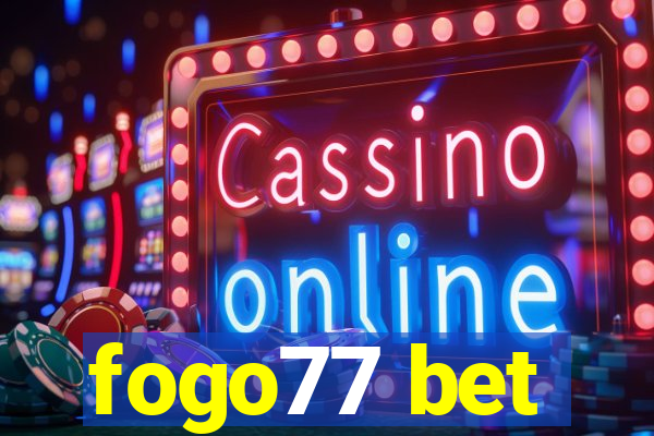 fogo77 bet