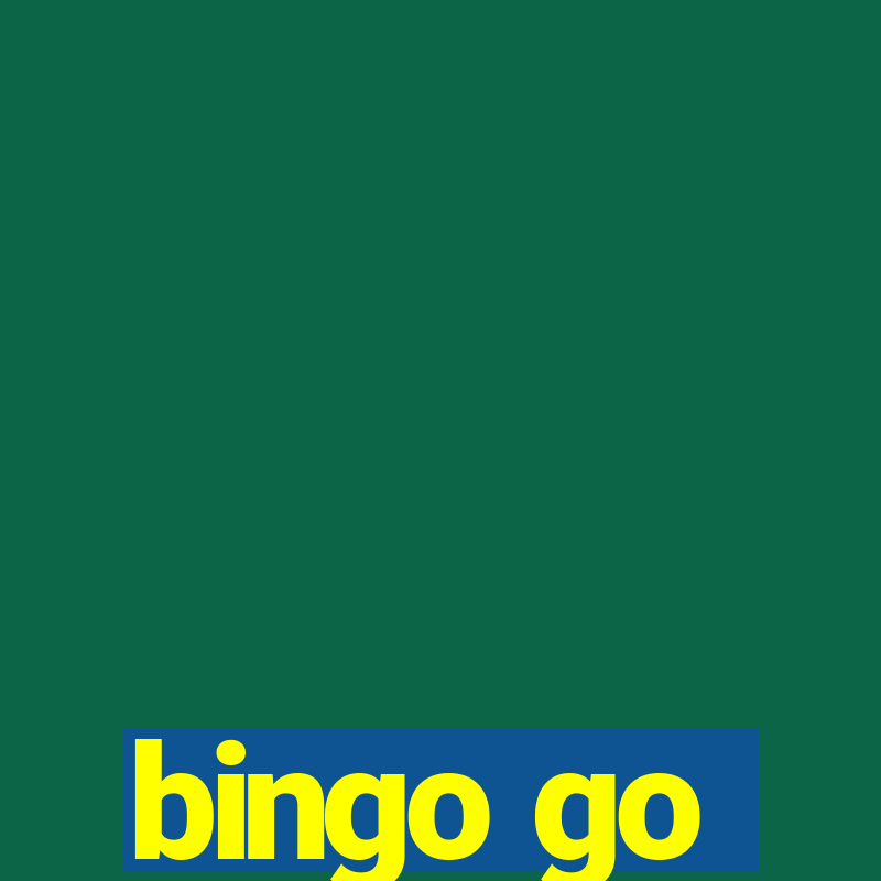 bingo go