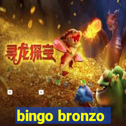 bingo bronzo