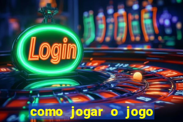 como jogar o jogo de aposta do tigre