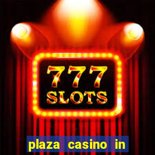 plaza casino in las vegas