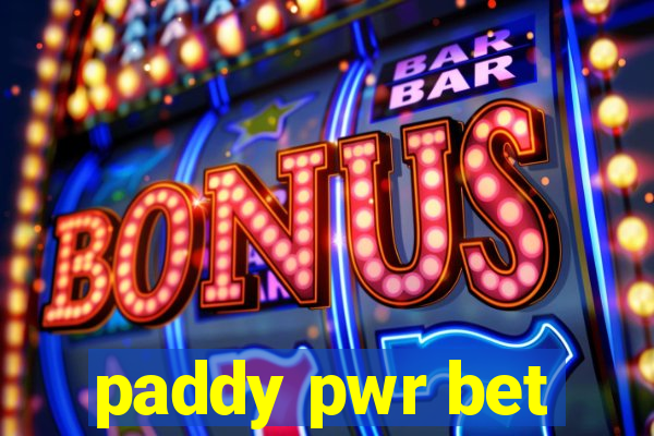 paddy pwr bet