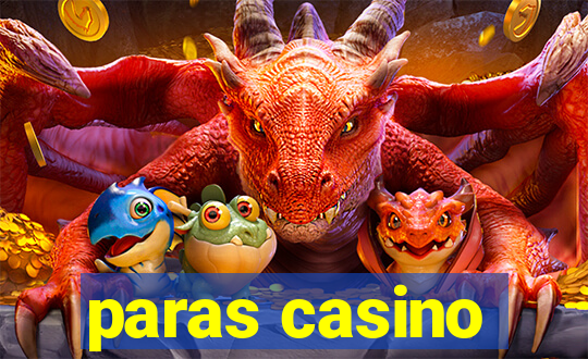 paras casino