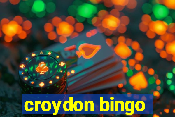 croydon bingo