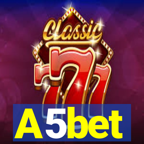 A5bet