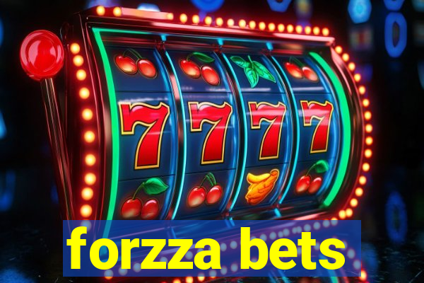 forzza bets