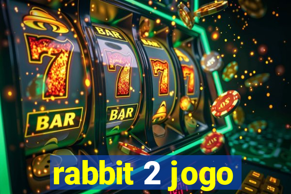 rabbit 2 jogo