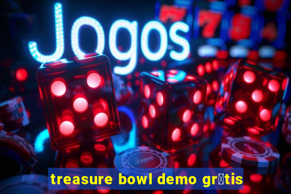 treasure bowl demo gr谩tis