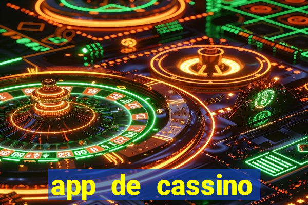 app de cassino para ganhar dinheiro