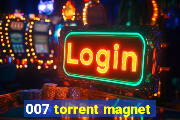 007 torrent magnet