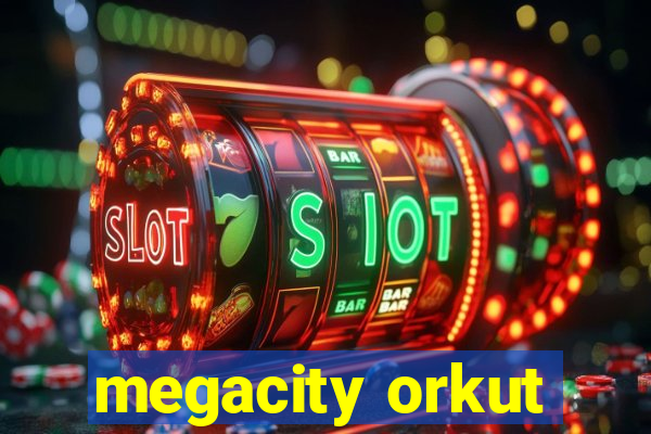 megacity orkut