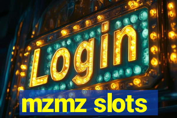 mzmz slots