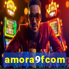 amora9fcom