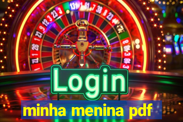 minha menina pdf