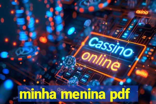 minha menina pdf