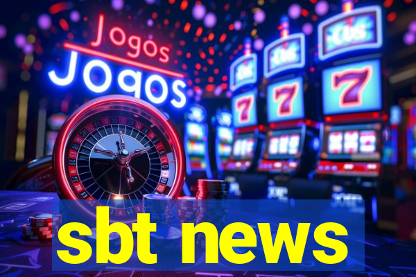 sbt news