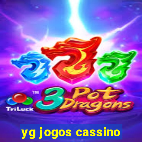 yg jogos cassino