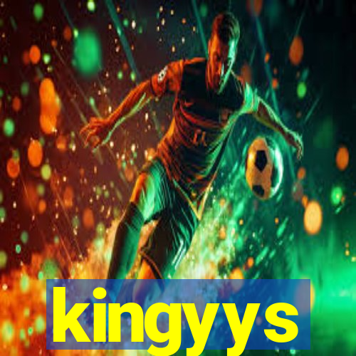 kingyys