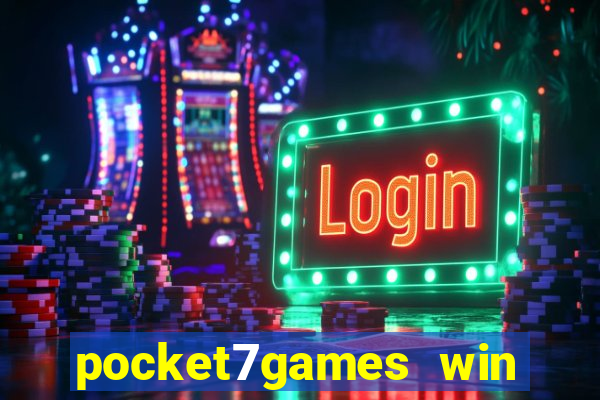 pocket7games win real cash