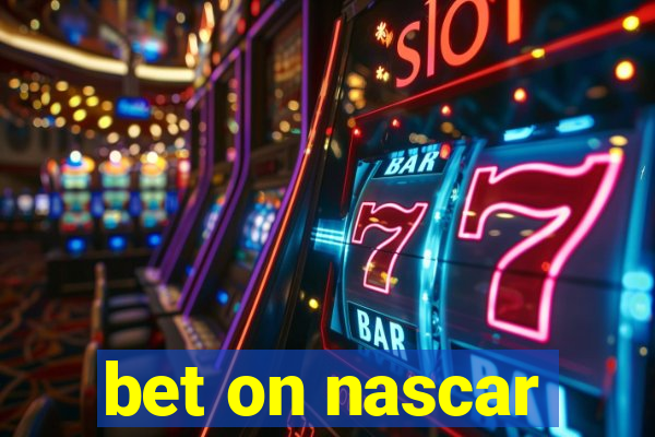 bet on nascar