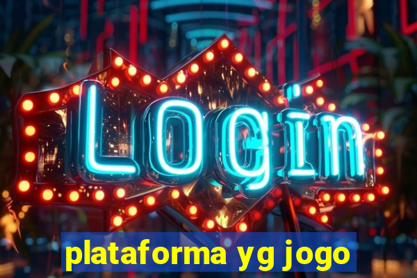 plataforma yg jogo