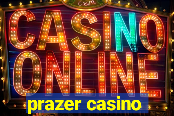 prazer casino