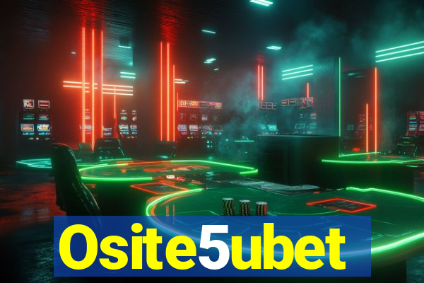 Osite5ubet