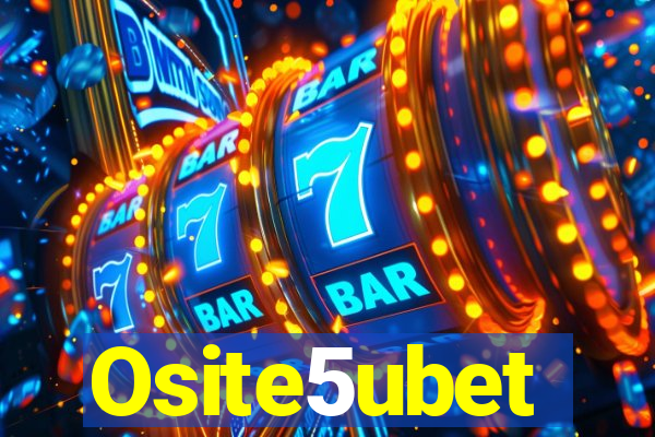 Osite5ubet