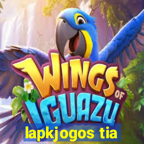 lapkjogos tia