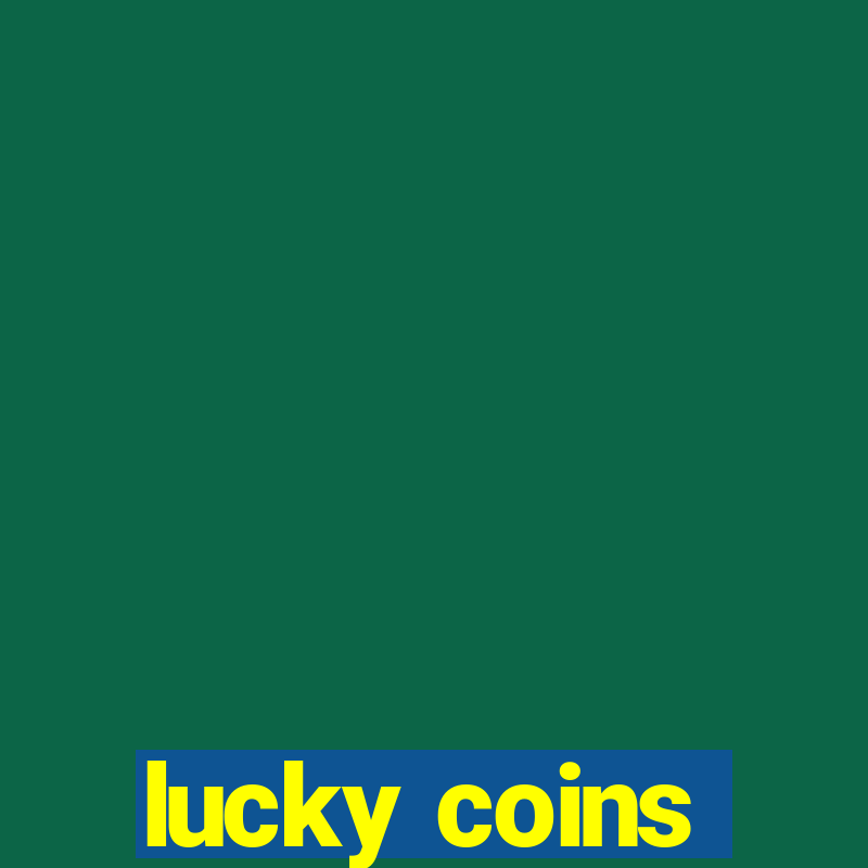 lucky coins