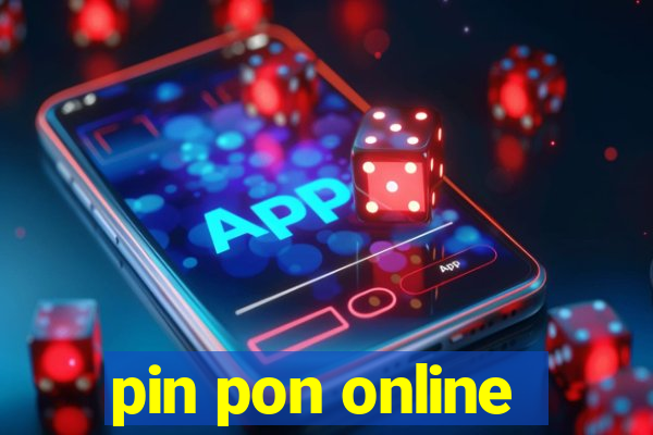 pin pon online