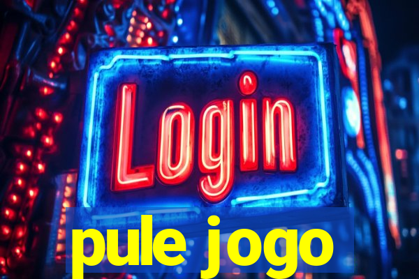 pule jogo