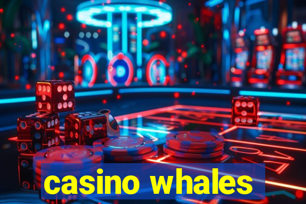 casino whales