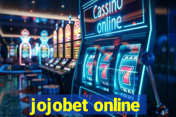 jojobet online