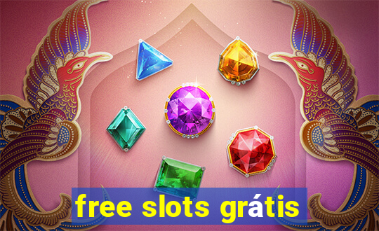 free slots grátis