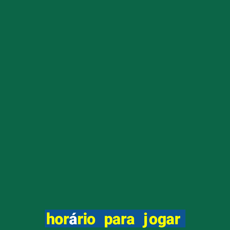 horário para jogar no dragão