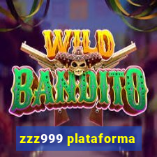 zzz999 plataforma