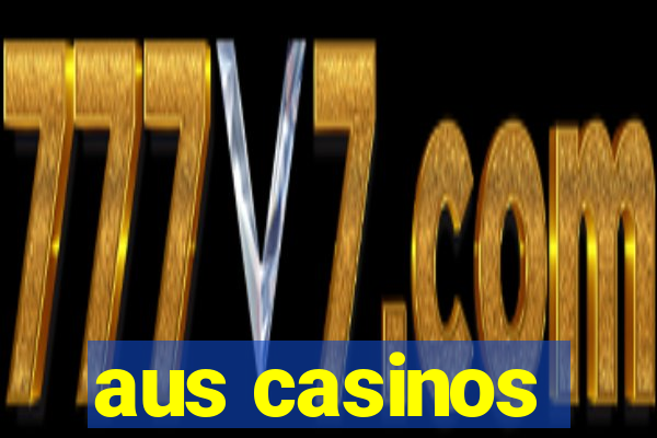 aus casinos