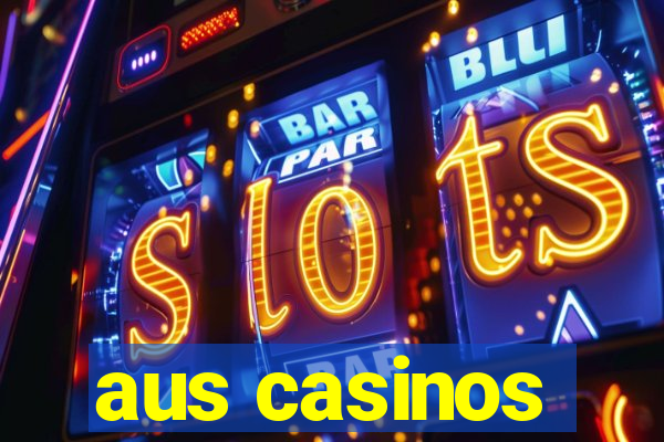 aus casinos