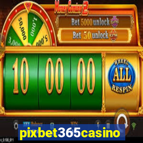 pixbet365casino