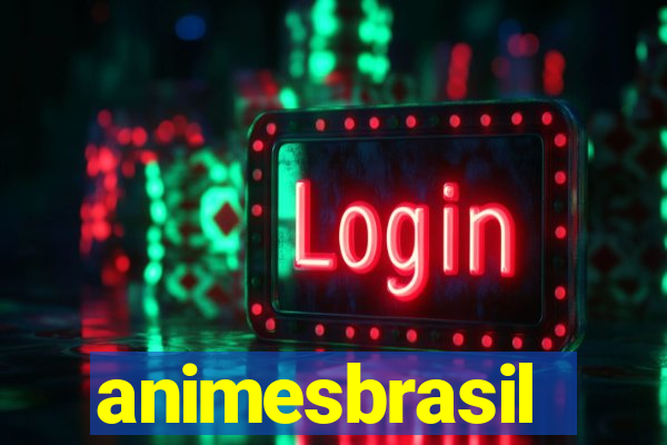 animesbrasil