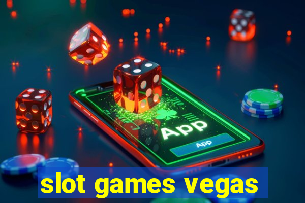 slot games vegas