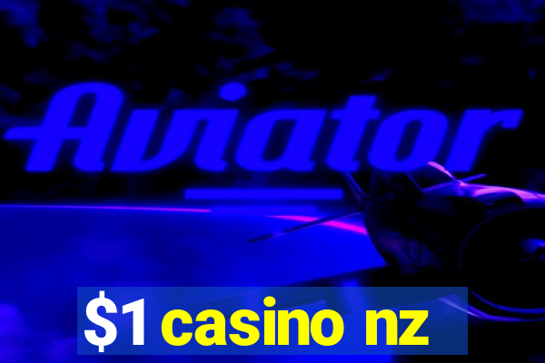 $1 casino nz