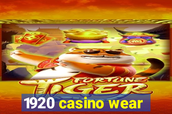 1920 casino wear