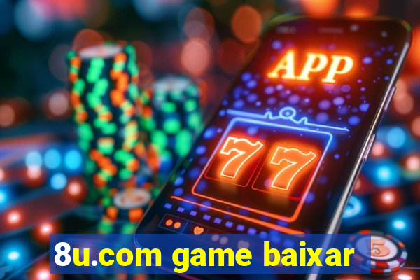 8u.com game baixar