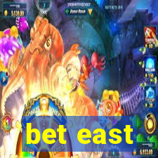 bet east