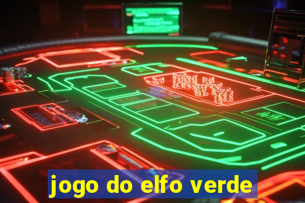 jogo do elfo verde