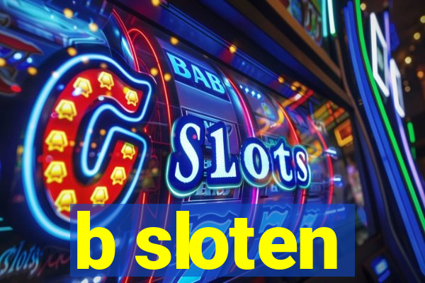 b sloten